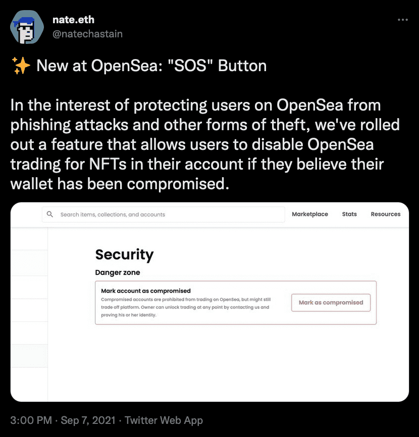 Tweet announcing OpenSea's SOS button, letting users mark an account compromised to block NFT trading