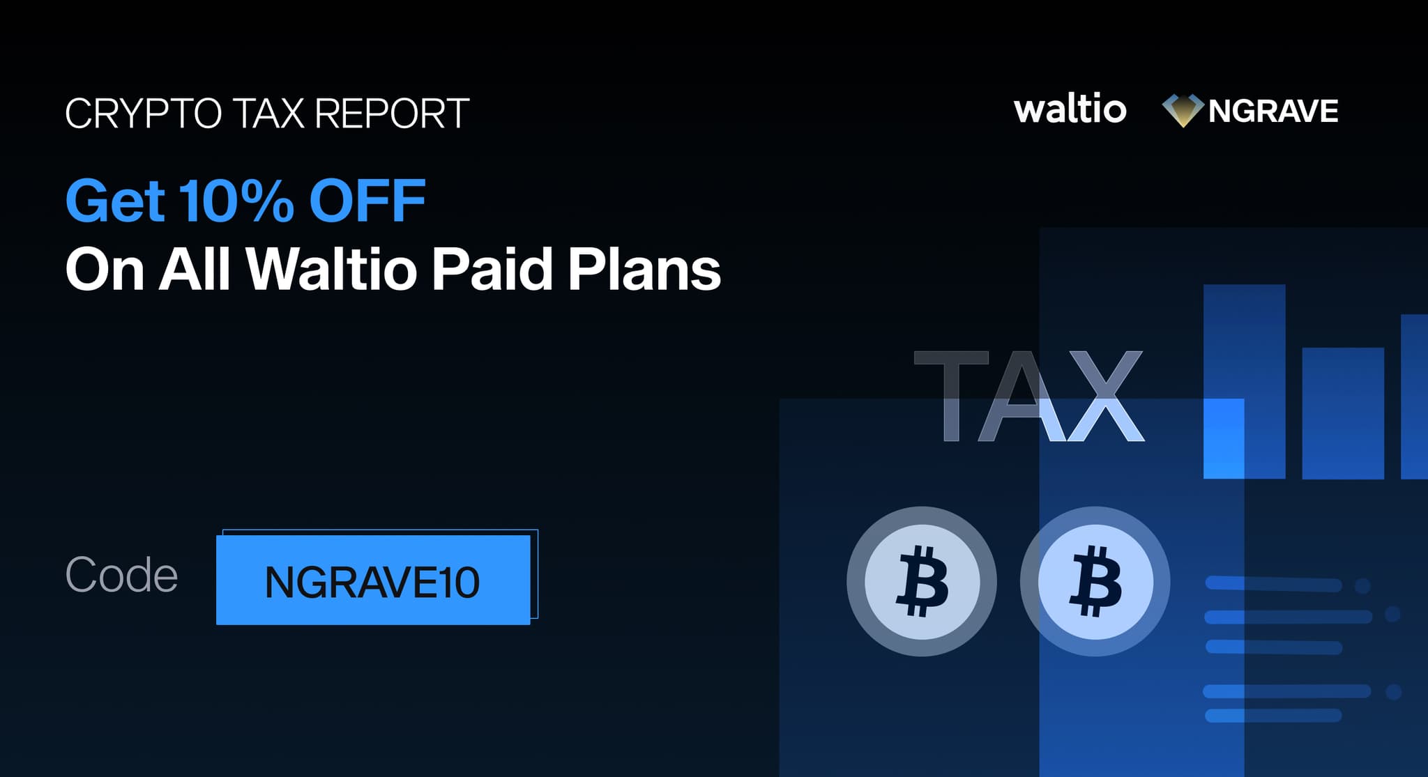 Waltio and NGRAVE banner: 10% off all Waltio paid crypto tax plans with code NGRAVE10