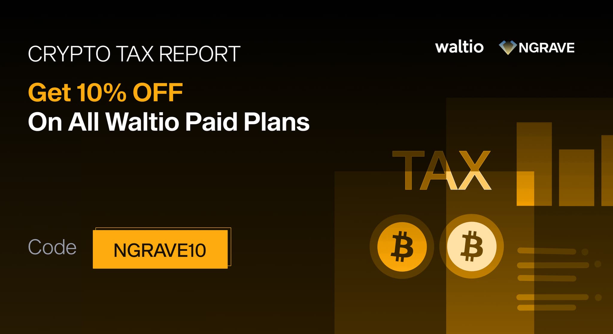 Waltio and NGRAVE banner: 10% off all Waltio paid crypto tax plans with code NGRAVE10